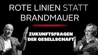 Offene Gesellschaft: Rote Linien statt Brandmauer 9/9