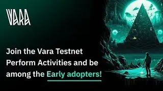Выполняем Награждаемый Testnet от L1 Vara Network. Проект от Gear Protocol, в которых занесли 12млн$
