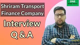 Shriram Transport Finance Company Interview Questions And Answers