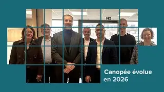 Canop&eacute;e &eacute;volue en 2026