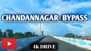 Chandannagar Bypass | Fly Over Bridge in Chandannagar HD Video | 4K Drive | Esteem Service