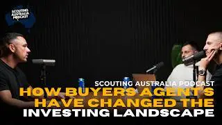 How Buyers Agent's Have Changed The Investing Landscape