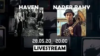 Strock.TV Livestream #1 - Nader Rahy & Haven