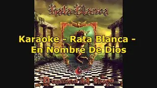Karaoke - Rata Blanca - En Nombre De Dios