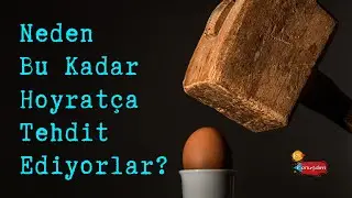 Neden Bu Kadar Hoyratça Tehdit Ediyorlar? - Bi Konuşalım 20 Aralık 2017