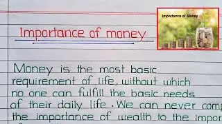 Importance/Role of Money in life || Role of money in our life