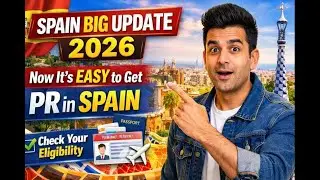 Spain Residency Permit for Foreign Nationals | Illegal Migrants Can Get Legal Residency Explained