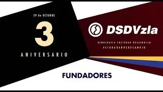 #3AniversarioDSD Fundadores