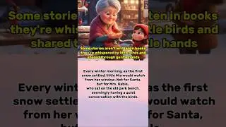 Trust And Kindness| Winter Wonder| Intergenerational Love