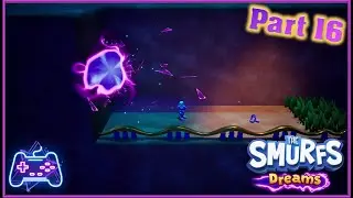 The Smurfs: Dreams (Xbox Series X) (Xclusive Playthrough - Part 16) The Smurf Who Lost His Pants