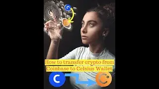 How to transfer crypto from Coinbase to Celsius Wallet