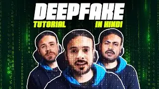 Deepfake Tutorial for Beginners | Step by Step in Hindi