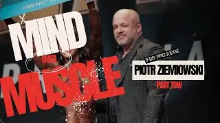 Inside NPC Sweden | GASP & Better Bodies Challenge w/ IFBB Judge Piotr Ziemiowski. Part tow.