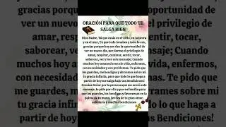 ORACI&Oacute;N PARA QUE TODO TE SALGA BIEN.