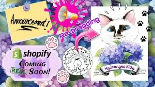 REBRANDING MY CHANNEL, CLOSING ETSY, FUTURE UPDATES AND SHOPIFY STORE COMING SOON!