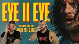 EYE TO EYE “While She Sleeps” | Aussie Metal Heads Reaction