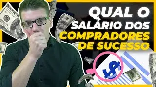 Qual o Sal&aacute;rio de um COMPRADOR?