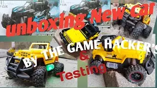 unboxing New climbing car #thegamehacker's#cartesting#trendingvideo#youtubeviral#offroadcar#offrodin