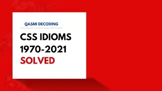 SOLVED ENGLISH IDIOMS OF CSS  2020|2019 IN 03 MINUTES.