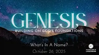 Marin Bible Church Sunday Service - October 26, 2025