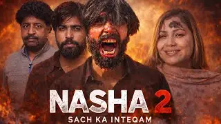NASHA 2 &ndash; The Revenge | Most Shocking Pakistani Short Film 2026 | Emotional Crime Story |Ohi Maza