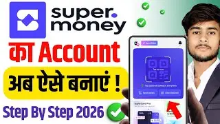 Super Money App Me Account Kaise Banaye | How To Create Super Money Account  | 
