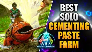 THE BEST SOLO CEMENTING PASTE FARM in Ark Survival Ascended