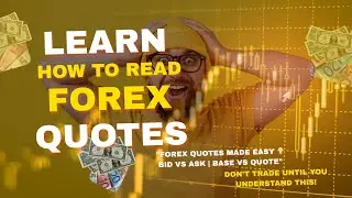 How to Read Forex Quotes in 3 Minutes 🧠 (Don&rsquo;t Trade Blind!) #forex #forexeducation #trading #viral