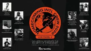Homecoming & Browns: Can Africa Generate The Re-Birth Of Streetwear?