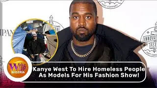 (WHAT!!!) Kanye West To Hire Homeless People As Models!😳