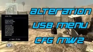 [MW2/PS3] ALTERATION CFG MENU | AWESOME CFG | USB | By MayhemModding |