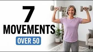 The only 7 exercises you’ll need: For Seniors