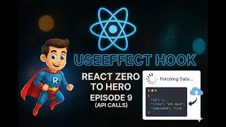 Learn React useEffect Hook & API Calls | Zero to Hero Ep. 9