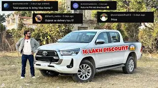 Why I bought Hilux instead of Roxx | All doubts cleard | Price , discount and experience