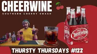 Cheerwine Review 🍒🔥 + Southern Cherry Smash Cocktail | Thursty Thursdays #122