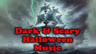 Dark Halloween Music 🎃 Animated Lightning Storm - Haunted Pirate Ship - Scary Ambience