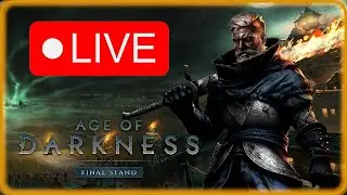 🔴 Age of Darkness: The Final Stand w/Disbearity #7