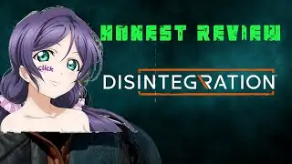 Disintegration Review Ultra 2k