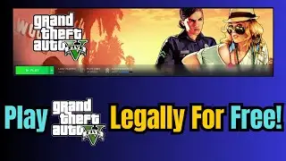 Play GTA V LEGALLY for FREE! 🎮 | Rockstar, Epic Games, & Official Websites Explained
