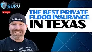 Texas Flood Insurance: Best Private Flood Insurance in Texas