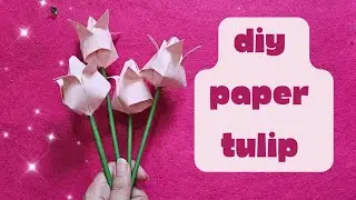 How to make paper flowers Easy/DIY paper Tulip:Easy origami tulip/ Paper Craft