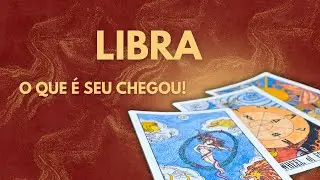 Libra ♎️ O Que É Seu Está Chegando Agora.
