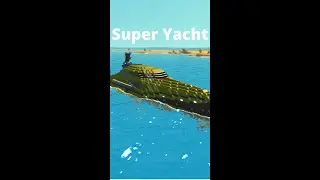 Super Yacht (Scrap Mechanic Workshop)