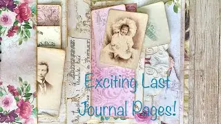 The Exciting Last Few Journal Keepsake Pages!