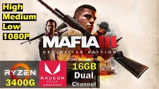 Mafia 3 Definitive Edition | Low To High | Ryzen 5 3400g + Vega 11 + 16gb Dual Channel - 1080p -2021