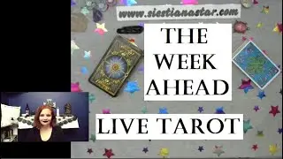 The Week Ahead Tarot Reading | Live Tarot Reading