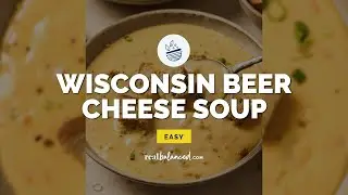 Wisconsin Beer Cheese Soup