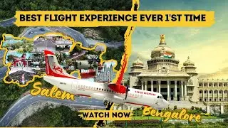SALEM TO BANGLORE FLIGHT ✈️ 
