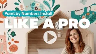 Quick & Easy Wall Decal Tutorial | How to Install Kids Paint by Numbers Murals