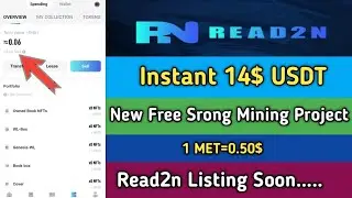 Read2N New Best Mining Site 2023।Earn MET Token EveryDay।Read2n Update News, Stb Tech